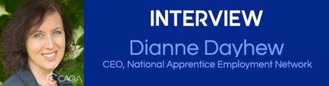 Dianne Dayhew CEO of the National Apprentice Employment Network featured in an interview with CAQA Publications.